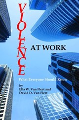 Violence at Work - VAN FLEET,  Ella W. ; Van Fleet, David D. - 9781623966867