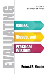 Evaluating - HOUSE,  Ernest R. - 9781623969165