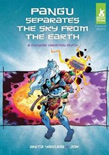 Pangu Separates the Sky from the Earth -  - 9781624020346