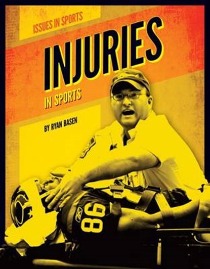 Injuries in Sports, BASEN,  Ryan - Gebonden - 9781624031236