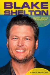 Blake Shelton - LUSTED,  Marcia Amidon - 9781624035470