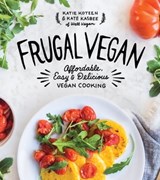 Frugal Vegan - Katie Koteen ; Kate Kasbee - 9781624143984