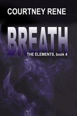 Breath - Courtney Rene - 9781624209031