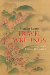 Travel Writings - Matsuo Basho - 9781624668579