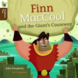 Finn Maccool and the Giant's Causeway - DOUGHERTY,  John - 9781625215567