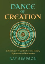 Dance of Creation - Ray Simpson - 9781625248602