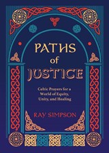 Paths of Justice - Ray Simpson - 9781625248701