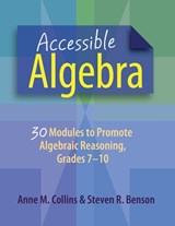 Accessible Algebra - COLLINS,  Anne M. ; Benson, Steven R. - 9781625310668