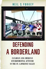 Defending a Borderland - Neil S. Forkey - 9781625349170