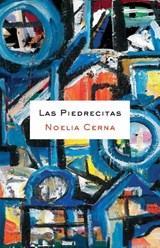 Las Piedrecitas - Noelia Cerna - 9781625570864