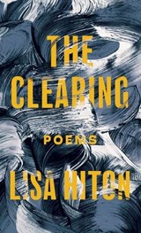 Clearing - Lisa Hiton - 9781625570956