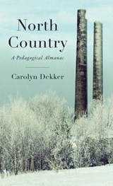 North Country - Carolyn Dekker - 9781625571397