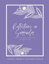Reflections on Surrender - Shannon Popkin - 9781625860637