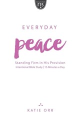 Everyday Peace - Katie Orr - 9781625915061