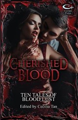 Cherished Blood - Cecilia Tan - 9781626017405