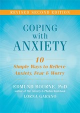 Coping with Anxiety - Edmund J. Bourne ; Lorna Garano - 9781626253858