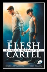The Flesh Cartel, Season 5 - Rachel Haimowitz ; Heidi Belleau - 9781626491182