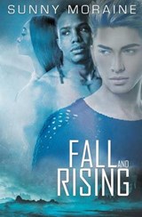 Fall and Rising - Sunny Moraine - 9781626493018