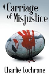 A Carriage of Misjustice - COCHRANE,  Charlie - 9781626499294