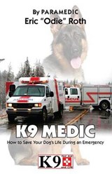 K9 Medic - ROTH,  Eric - 9781626524040