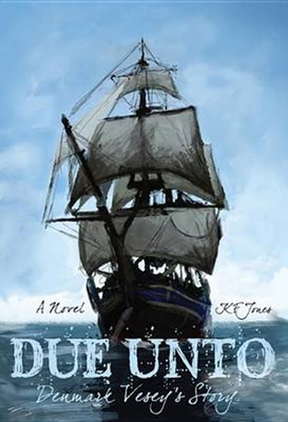 Due Unto, JONES,  K. F. - Gebonden - 9781626527324