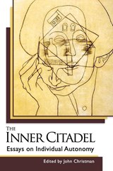 The Inner Citadel - John (Virginia Polytechnic Institute) Christman - 9781626540095