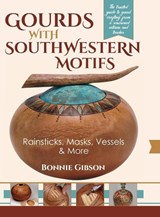 Gourds with Southwestern Motifs - Bonnie Gibson - 9781626541528