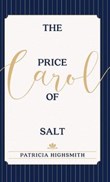 The Price of Salt - Patricia Highsmith - 9781626543096