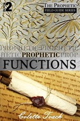 Prophetic Functions - Colette Toach - 9781626640061