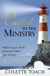 Called to the Ministry - Colette Toach - 9781626640610