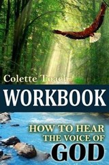 How to Hear the Voice of God Workbook - TOACH,  Colette - 9781626640856