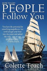 HT GET PEOPLE TO FOLLOW YOU - TOACH,  Jessica - 9781626642362