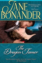 The Dragon Tamer - Jane Bonander - 9781626815001