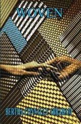 Woven - ABRAHAM,  Bertha Connally - 9781626948358