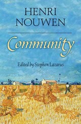 COMMUNITY - Henri Nouwen Nouwen - 9781626984394