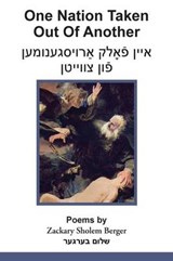 One Nation Taken Out of Another - BERGER,  Zackary Sholem - 9781627200141
