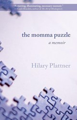 The Momma Puzzle - Hilary Plattner - 9781627206549