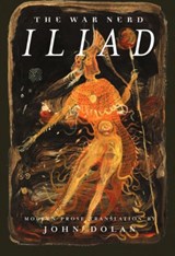 The War Nerd Iliad - John Dolan - 9781627310505