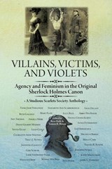 Villains, Victims, and Violets - Resa Haile ; Tamara R Bower - 9781627347266