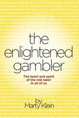 The Enlightened Gambler - Marty Klein - 9781627470339