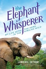 The Elephant Whisperer (Young Readers Adaptation) - Lawrence Anthony ; Graham Spence ; Thea Feldman - 9781627793100