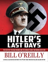 Hitler's Last Days - Bill O'Reilly - 9781627793971