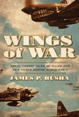Wings of War - James P. Busha - 9781627887793