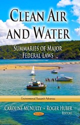 Clean Air & Water - Caroline McNulty ; Roger Huber - 9781628084443