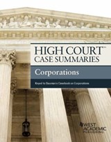 High Court Case Summaries, Corporations (Keyed to Bauman) - Publisher's Editorial Staff - 9781628106800