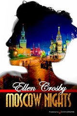 Moscow Nights - Ellen Crosby - 9781628153361