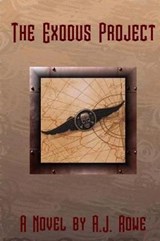 The Exodus Project - A J Rowe - 9781628281392