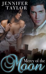 Mercy of the Moon - Jennifer Taylor - 9781628305036