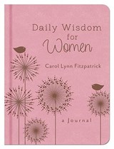 Daily Wisdom for Women - FITZPATRICK,  Carol Lynn - 9781628366556
