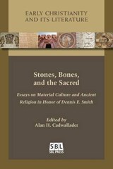 Stones, Bones, and the Sacred - CADWALLADER,  Alan H. - 9781628371666